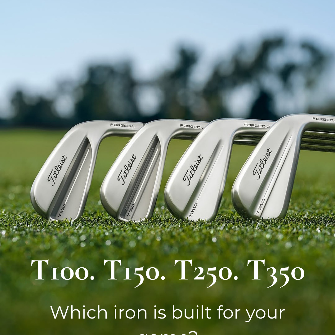 Titleist T100, T150, T250 & T350 Irons Explained - Which One Is Right for Your Game?