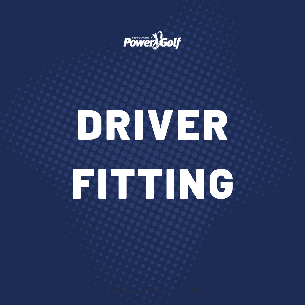 Driver Fitting – Power Golf Australia